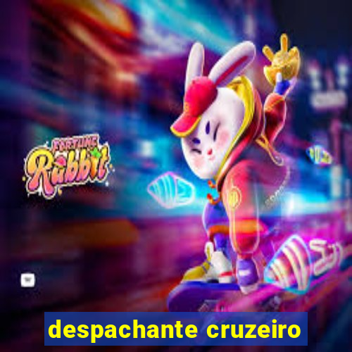 despachante cruzeiro